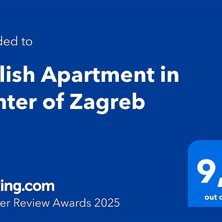 Stylish Apartment In Center Of זאגרב מראה חיצוני תמונה